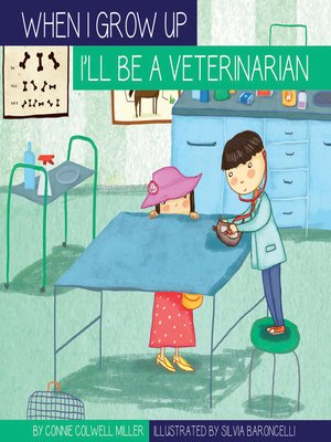 cover image of I'll Be a Veterinarian